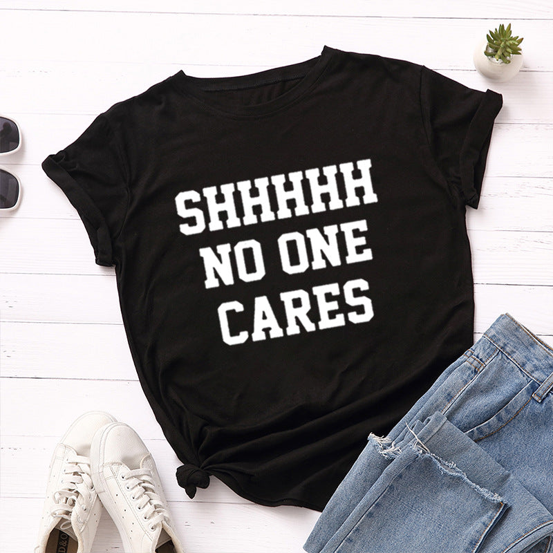 No One Cares Print Women T Shirt Short Sleeve O Neck Loose Women Tshirt Ladies Tee Shirt Tops Clothes Camisetas Mujer
