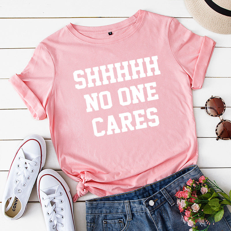 No One Cares Print Women T Shirt Short Sleeve O Neck Loose Women Tshirt Ladies Tee Shirt Tops Clothes Camisetas Mujer
