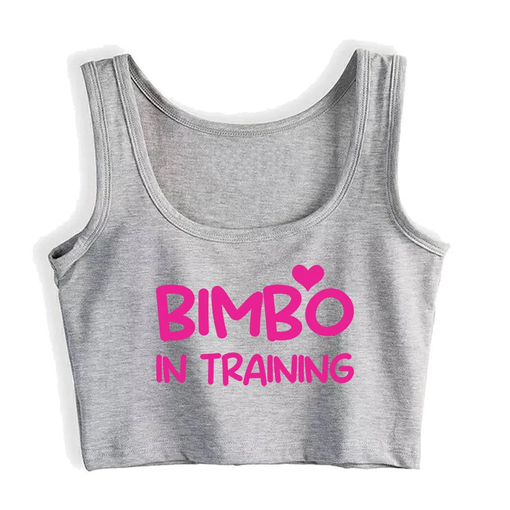 Bimbo in Training Design Sexy Slim Fit Crop Top Hotwife Humorous Fun Flirty Style Tank Tops Swinger Naughty Training Camisole