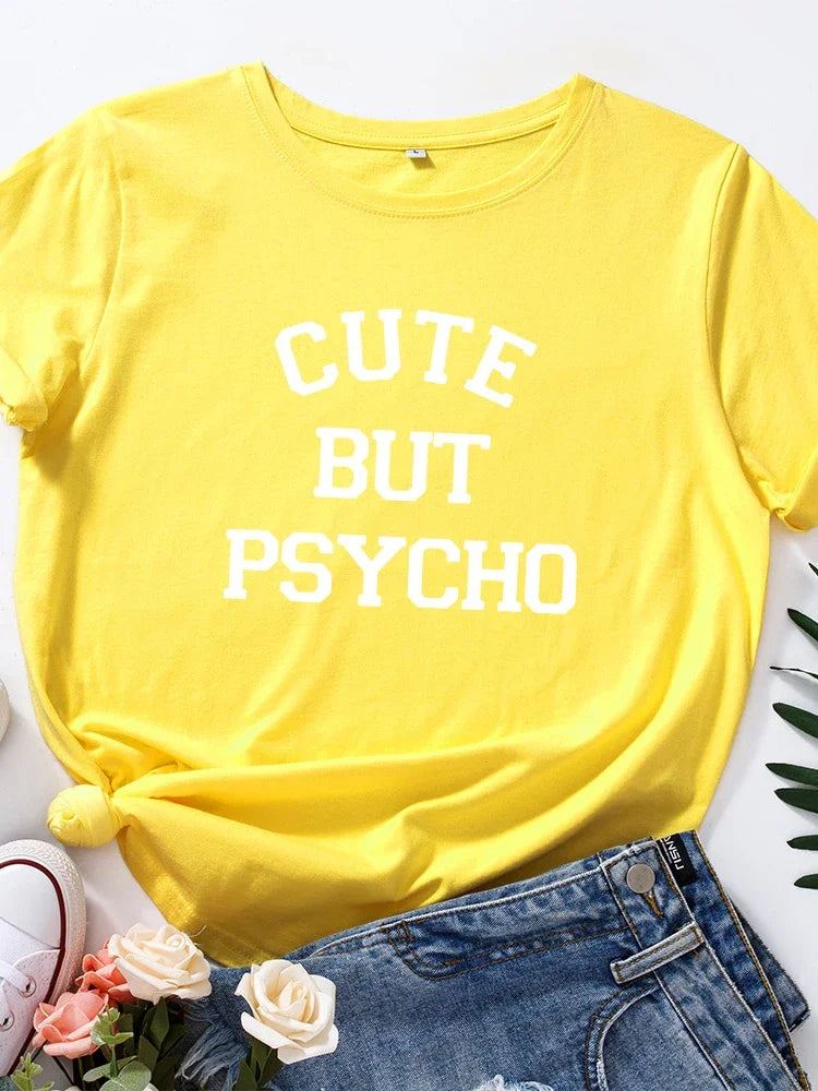 Cute But Psycho Letter Print Women T Shirt Short Sleeve O Neck Loose Women Tshirt Ladies Tee Shirt Tops Clothes Camisetas Mujer