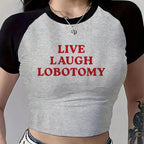 Cropped T Shirt with Letter LIVE LAUGH LOBOTOMY Print Gothic Vintage Y2k Sexy Crop Tops Women's Crew Neck Short Sleeve T-shirt