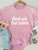 Good Girl Bad Habits Letter Print Women T Shirt Short Sleeve O Neck Loose Women Tshirt Ladies Tee Shirt Tops Camisetas Mujer