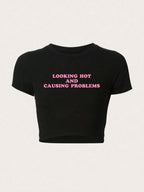 Women Crop T-shirts I'm Literally Just A Girl Letter Printed Tees Shirts O-Neck Tight Cotton Clothes Fashion Street Female Tops