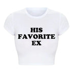 2000s Grunge Goth Clothes Y2k Summer Fashion Crop Top Funny His Favorite Ex Girlfriend Women T Shirt Harajuku Kawaii  Tee