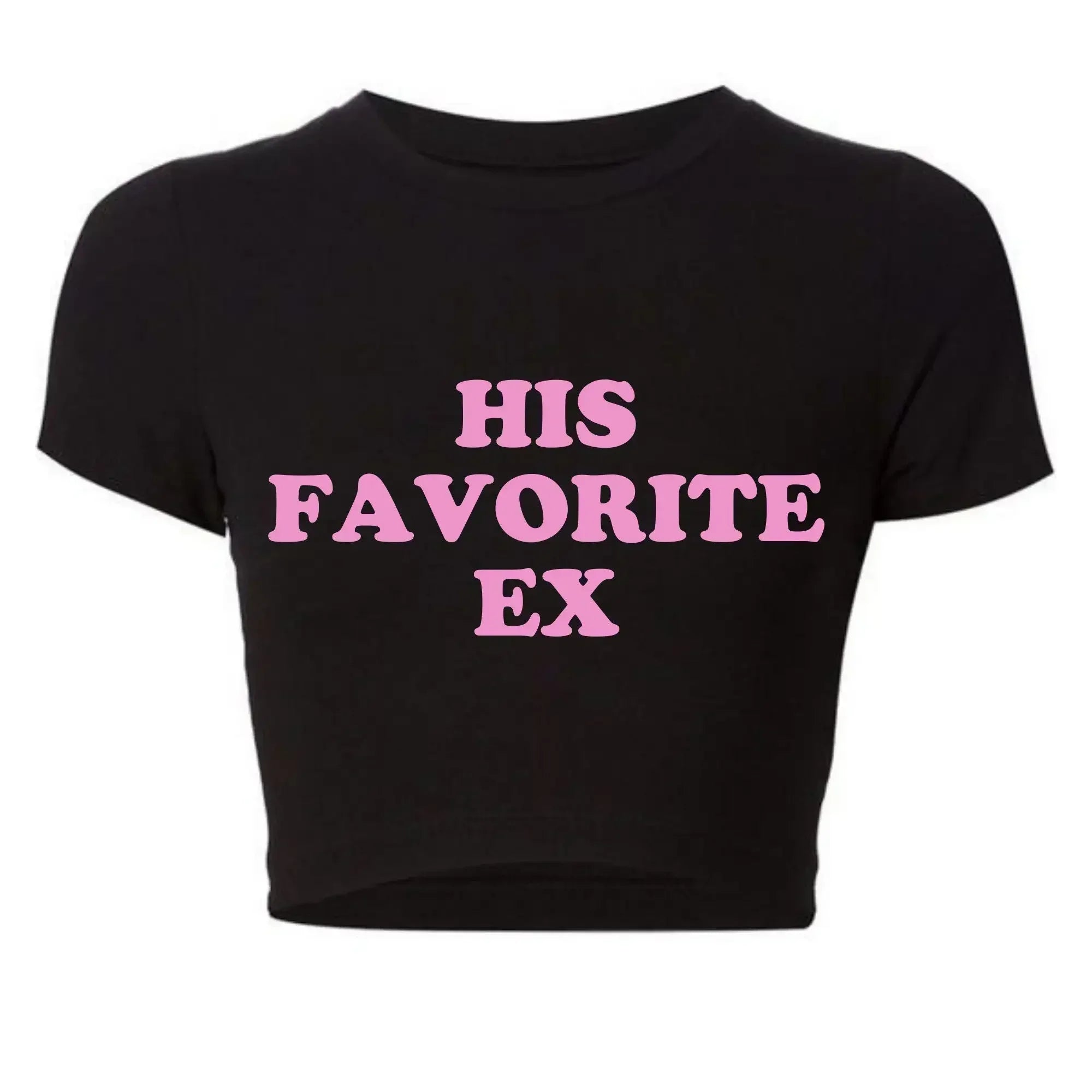 2000s Grunge Goth Clothes Y2k Summer Fashion Crop Top Funny His Favorite Ex Girlfriend Women T Shirt Harajuku Kawaii  Tee