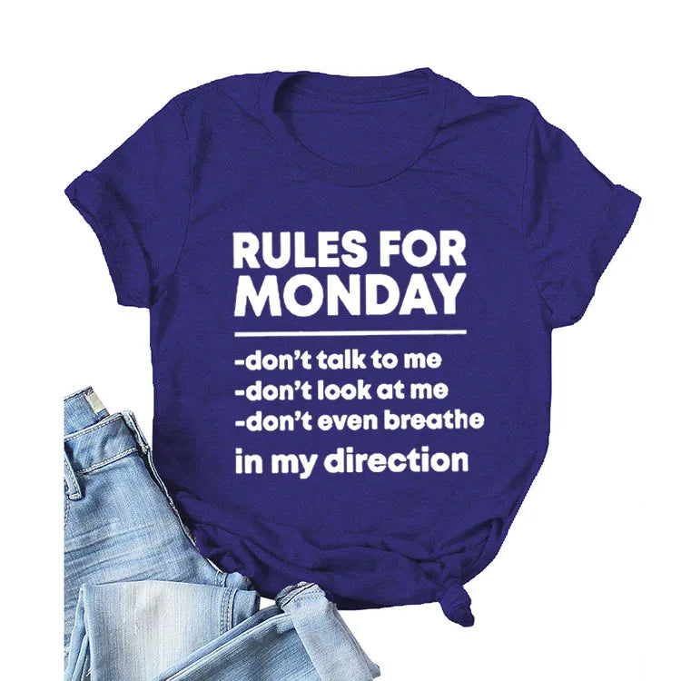RULES FOR MONDAY Letter Print Women T Shirt Short Sleeve O Neck Loose Women Tshirt Ladies Tee Shirt Tops Camisetas Mujer
