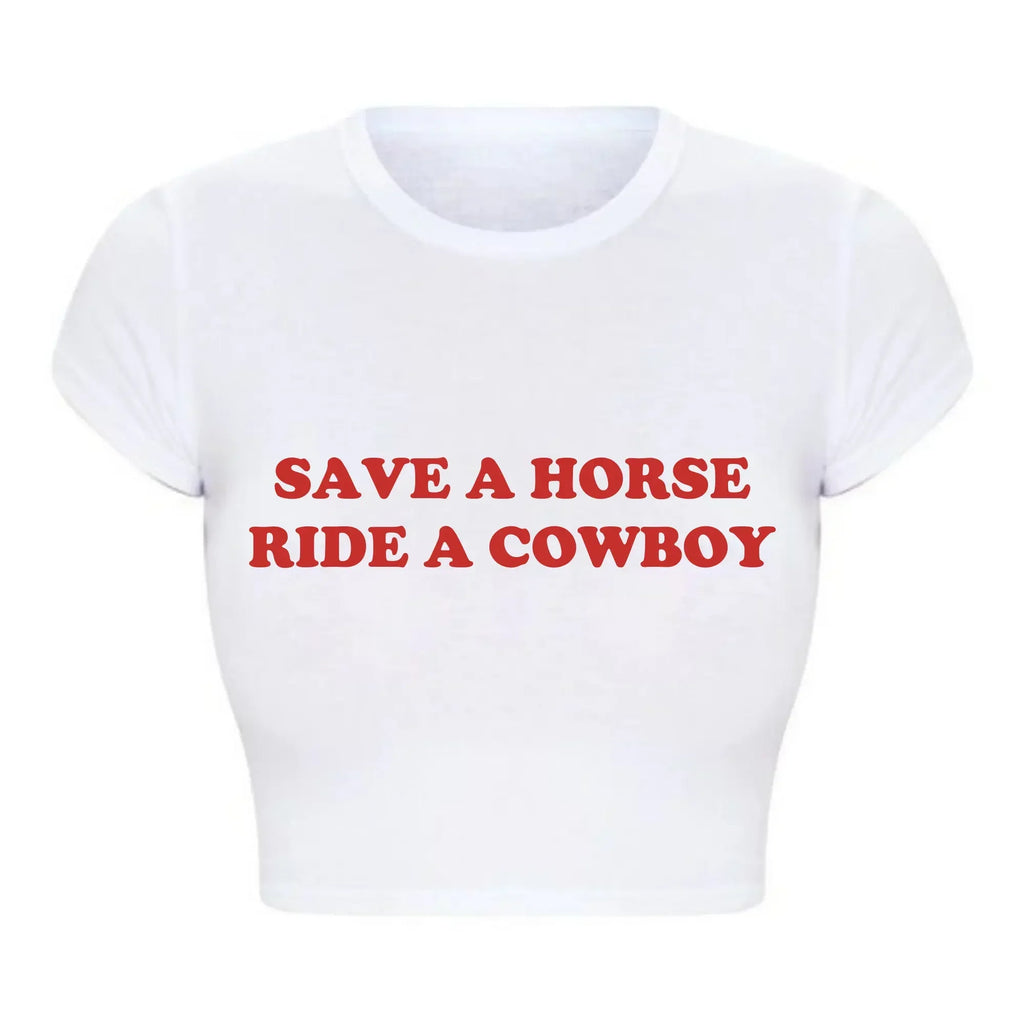 Save A Horse Ride A Cowboy Women Crop Top O Neck Baby Tee Y2k Clothing 2000s Grunge Goth T Shirt Vintage Kawaii Tshirt  Female
