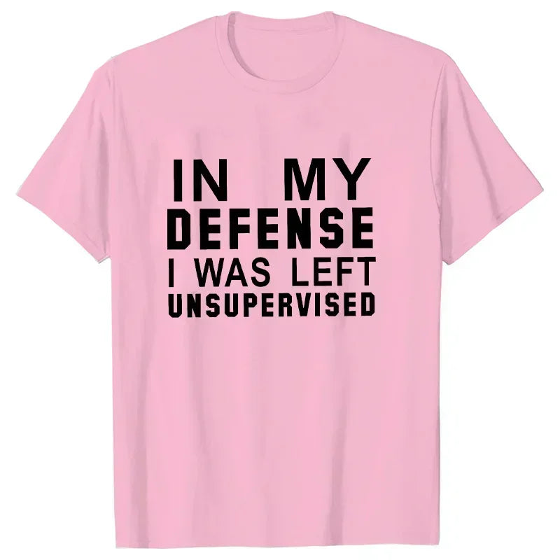 In My Defense I Was Left Unsupervised Tshirts Women Grunge Y2K Tops Funny Graphic Tees 2000s Clothes for Lady Girl Tops Hipster