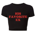 2000s Grunge Goth Clothes Y2k Summer Fashion Crop Top Funny His Favorite Ex Girlfriend Women T Shirt Harajuku Kawaii  Tee