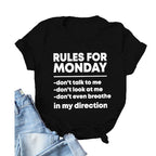 RULES FOR MONDAY Letter Print Women T Shirt Short Sleeve O Neck Loose Women Tshirt Ladies Tee Shirt Tops Camisetas Mujer