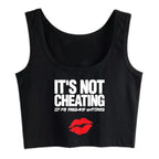 It's Not Cheating If My Man Watches Design Sexy Slim Crop Top Hotwife Emo Aesthetic Grunge Tank Tops Swinger Harajuku Camisole