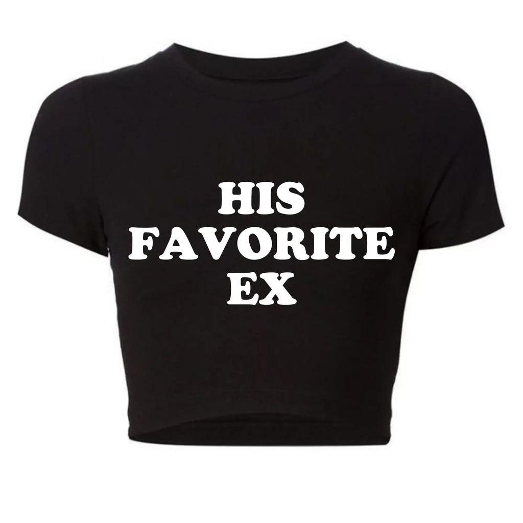 2000s Grunge Goth Clothes Y2k Summer Fashion Crop Top Funny His Favorite Ex Girlfriend Women T Shirt Harajuku Kawaii  Tee