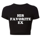 2000s Grunge Goth Clothes Y2k Summer Fashion Crop Top Funny His Favorite Ex Girlfriend Women T Shirt Harajuku Kawaii  Tee