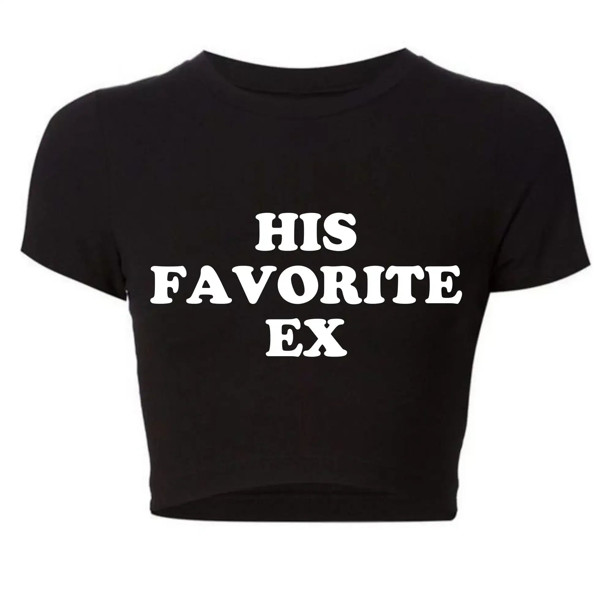 2000s Grunge Goth Clothes Y2k Summer Fashion Crop Top Funny His Favorite Ex Girlfriend Women T Shirt Harajuku Kawaii  Tee