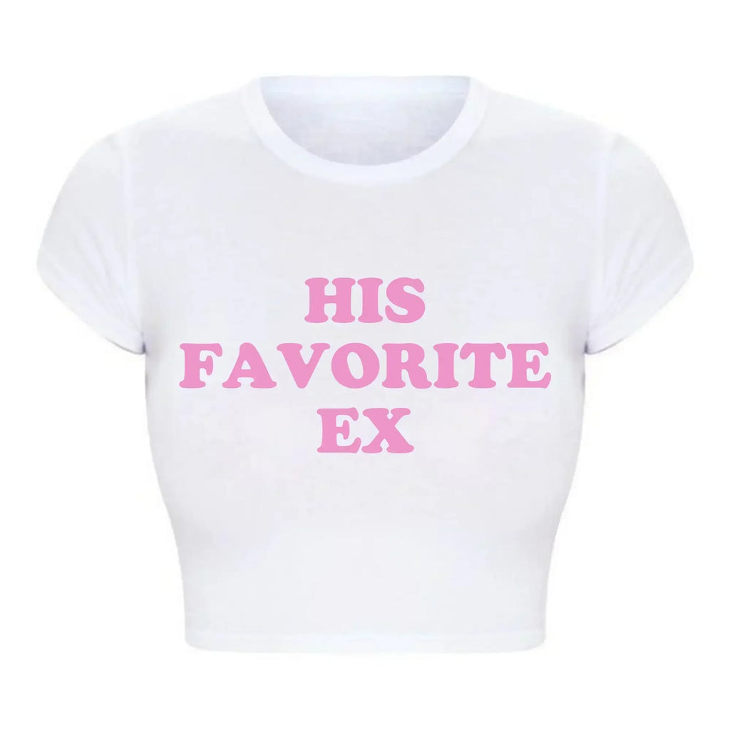 2000s Grunge Goth Clothes Y2k Summer Fashion Crop Top Funny His Favorite Ex Girlfriend Women T Shirt Harajuku Kawaii  Tee