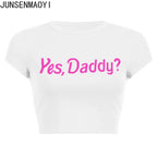 Yes Daddy Streetwear Women Top Funny Graphic T Shirts Sexy Crop Tops Summer Short Sleeved Party Top Womens Clothes Crop Top Tee