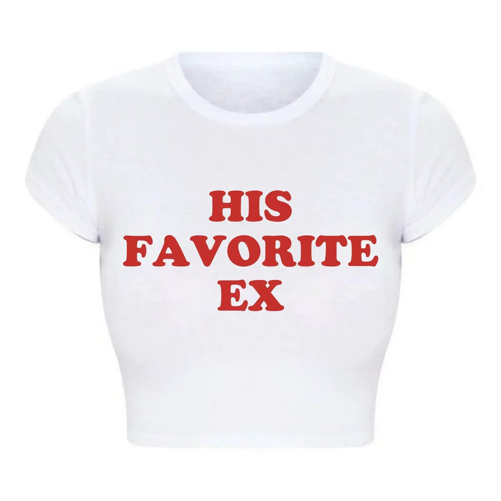 2000s Grunge Goth Clothes Y2k Summer Fashion Crop Top Funny His Favorite Ex Girlfriend Women T Shirt Harajuku Kawaii  Tee