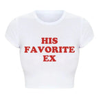 2000s Grunge Goth Clothes Y2k Summer Fashion Crop Top Funny His Favorite Ex Girlfriend Women T Shirt Harajuku Kawaii  Tee
